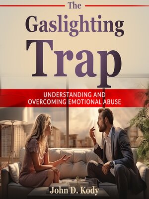 cover image of The Gaslighting Trap